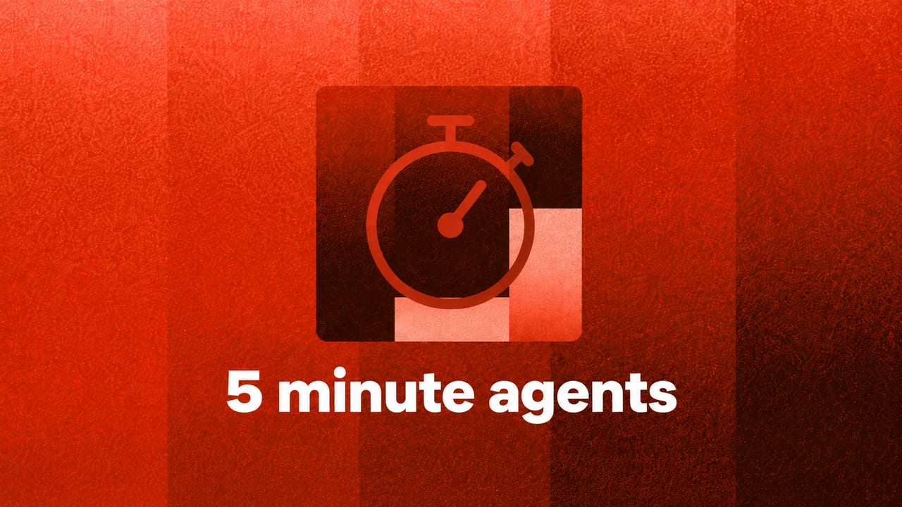 5 AI Agents You Can Build in 5 Minutes